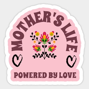 Mother's Life, powered by LOVE Sticker